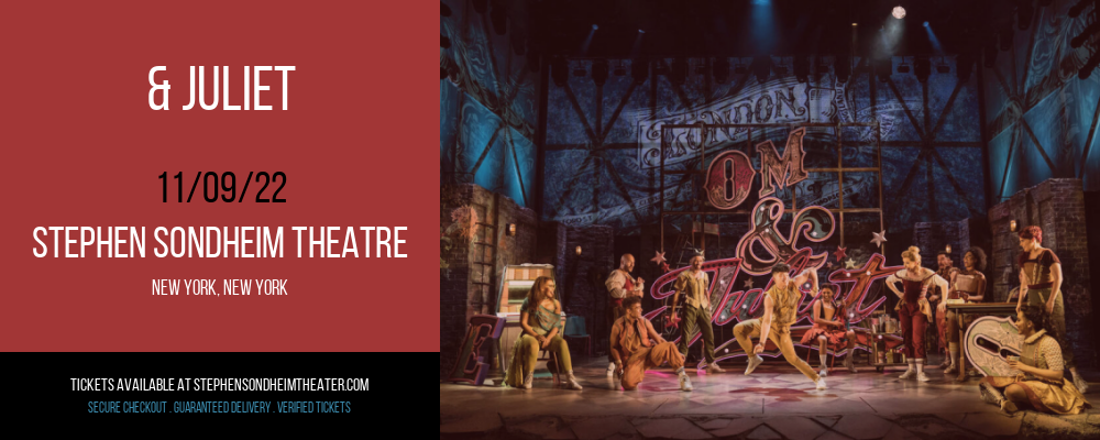 & Juliet at Stephen Sondheim Theater tickets & Juliet at Stephen Sondheim Theater